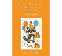 Rico Waschbär und die Geburtstagsparty mit Überraschung: Lesebuch