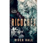 Ricochet: A Dark MM Hockey Romance