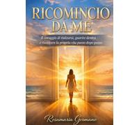 Ricomincio da me (Collana cristiana cattolica)