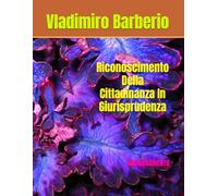 Riconoscimento Della Cittadinanza In Giurisprudenza