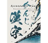 Ricordare i Kanji: Eserciziario della serie Capire i Kanji (voll. 1 e 2): 3
