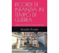 RICORDI DI INFANZIA IN TEMPO DI GUERRA: Quando anche a Marcellina si viveva e soffriva come purtroppo succede ancora oggi in molti paesi nel mondo.