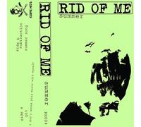Rid Of Me - Summer [Casete]