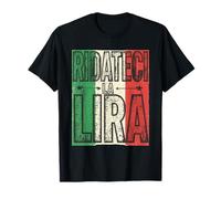 Ridateci La Lira Nostalgia Italiana Prima Repubblica Camiseta