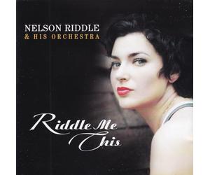 Riddle, Nelson - Riddle Me This