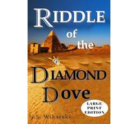 Riddle of the Diamond Dove - LARGE PRINT: Arkana Archaeology Thrillers, Volume 4