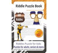 Riddle Puzzle Book: Easy-to-Read Puzzle Book - Featuring 600 riddles across 82 pages, this 6x9-inch book is full of brain-teasing fun. A great choice for travel, holidays, or quiet time at home.