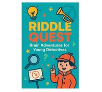 Riddle Quest Brain Adventures for Young Detectives