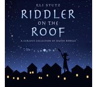 Riddler on the Roof: A Curious Collection of Jewish Riddles