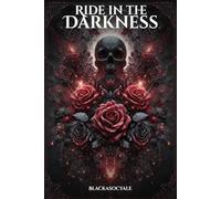 Ride in the Darkness