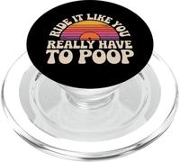 Ride It Like You Really Have To Poop Rider Racing - PopSockets PopGrip para MagSafe
