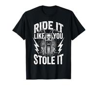 Ride Like You Stole It Biker Funny Dad Mens Motorcycle Lover Camiseta
