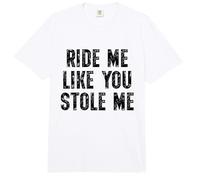 Ride Me Like You Stole Me Humor Divertido para Adultos Comfort Colors Adult Heavyweight T-Shirt