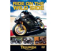 Ride On The Wild Side - Triumph [DVD] [Reino Unido]