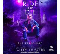 Ride or Die: 5 (The Body Shop)
