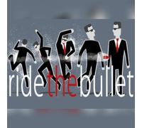 Ride the Bullet (PC) Steam Gift - GLOBAL