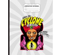 Ride The Cyclone Composition Notebook|100 Pages|Wide Ruled|7.5 x9.25 Inches|School, Office, Journaling: Ver.3