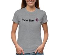 Ride The D Train New York City Subway NYC Metro Transit Fan Gift Funny Urban Commuter Camiseta De Mujer Gris Size XL