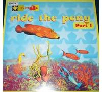 Ride the pony-Part 1 (Orig./Norman Cook Club, 1999) / Vinyl Maxi Single [Vinyl 12'']