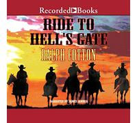 Ride to Hell's Gate (The Gunfighter's Reputation Series)