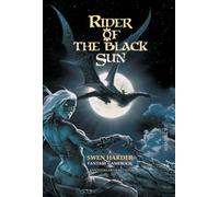 Rider of the Black Sun: A Fantasy Gamebook