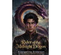 Rider of the Midnight Dragon (Mated by Flame--Tales of Dragon Shifter Romantasy)
