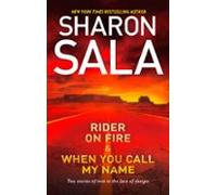 Rider On Fire & When You Call My Name (ebook)