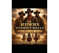 Rider’s without walls: Bound by the Trail