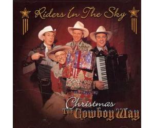Riders in the Sky - Christmas The Cowboy Way