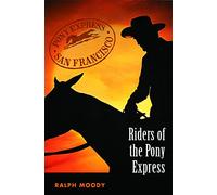 Riders of the Pony Express