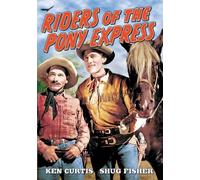 Riders of the Pony Express [DVD]