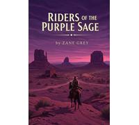 Riders of the Purple Sage