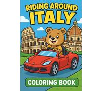 RIDING AROUND ITALY: Coloring Adventure Book for Kids