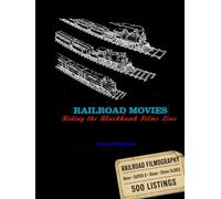 Riding the Blackhawk Films Line: Railroad Filmography - 8mm, Super 8, 16mm & 35mm Slides
