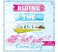 Riding the Line: 2 (Willow Ridge)