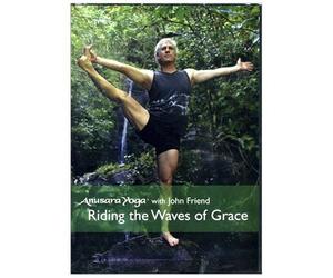 Riding The Waves of Grace - Anusara Yoga with John Friend (All Regions) [Reino Unido] [DVD]