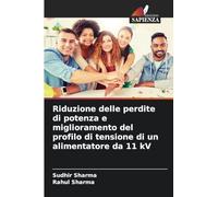 Riduzione delle perdite di potenza e miglioramento del profilo di tensione di un alimentatore da 11 kV