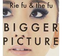 Rie Fu & The Fu - Bigger Picture