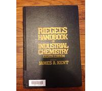 Riegel's Handbook of Industrial Chemistry