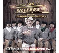 Rieleros Del Nort - Clasicas De Ayer