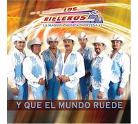 Rieleros Del Norte - Y Que El Mundo Ruede