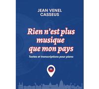 Rien n’est plus musique que mon pays