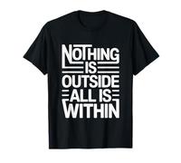 Rien n'est Dehors, Tout EST en TOI. Camiseta