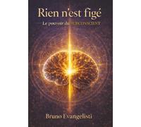 RIEN N'EST FIGÉ