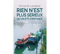 Rien n'est plus sérieux qu'un été d'enfance