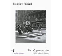 Rien où poser sa tête – Gallimard