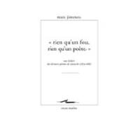 « Rien Quun Fou Rien Quun Poète » (ebook)