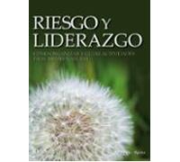 Riesgo y liderazgo: Cómo organizar y guiar actividades en el medio natural (Manuales de montaña)