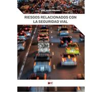 Riesgos relacionados con la seguridad vial