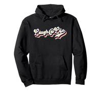 Ríete de la vida Divertido Inspirador Alentador Sudadera con Capucha